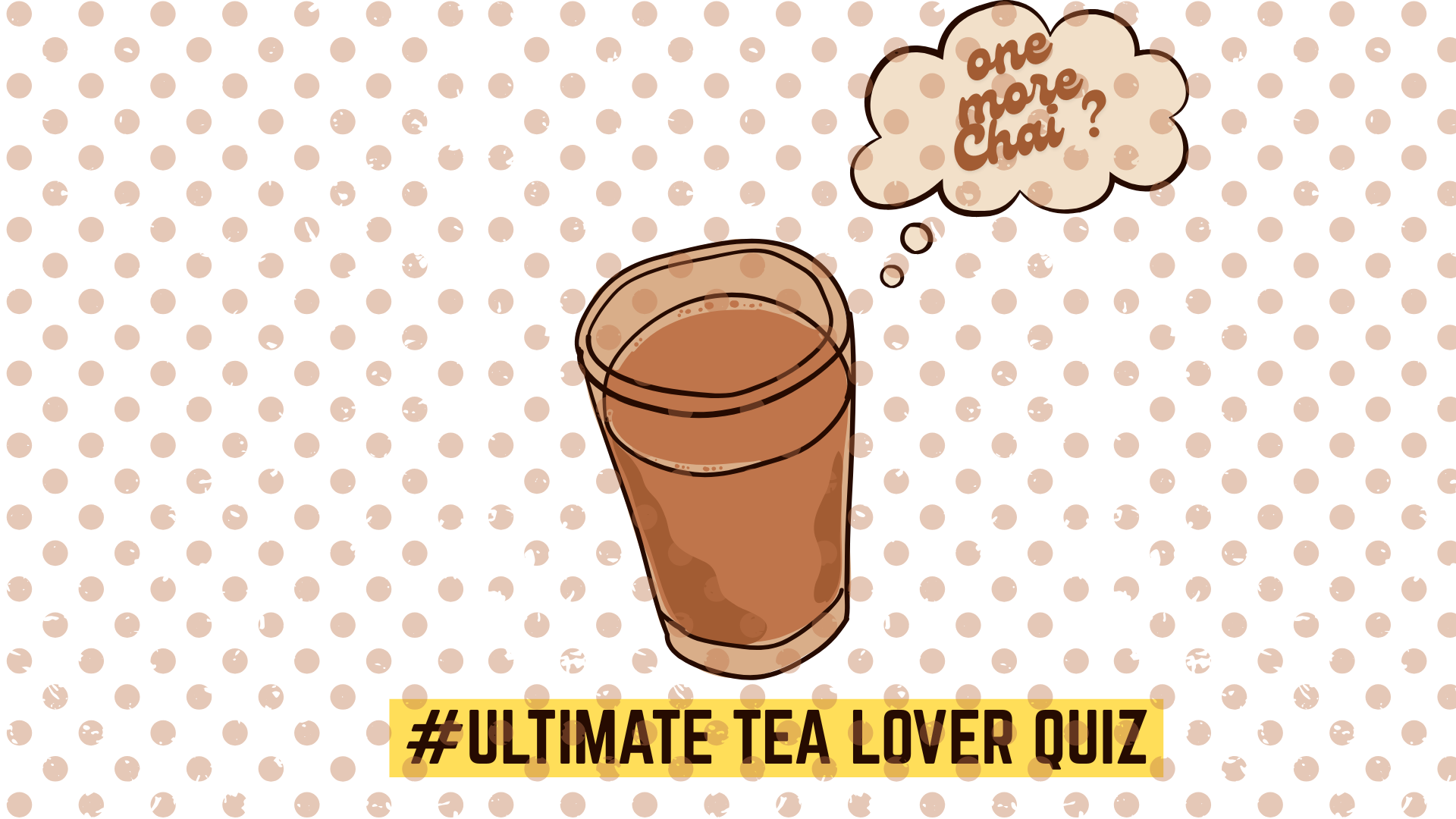 Ultimate Tea Lover Quiz